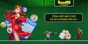 Tổng hợp mẹo chơi Xổ số Good88 hữu ích